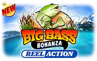Big Bass Bonanza – Reel Action