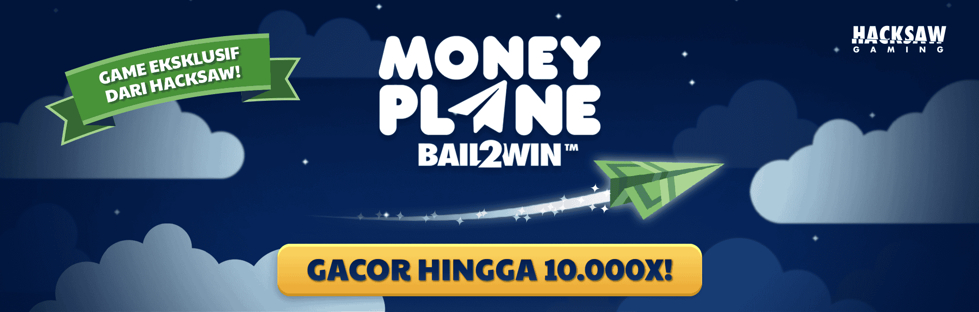 HACKSAW - MONEYPLANE GAME PROMO BANNER