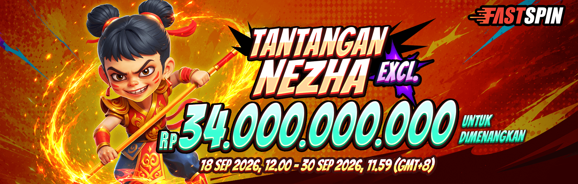 FASTSPIN - TANTANGAN NEZHA