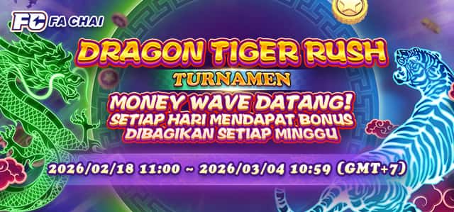 FACHAI - DRAGON TIGER RUSH TURNAMEN