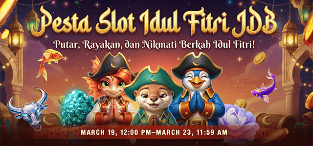 JDB - PESTA SLOT IDUL FITRI