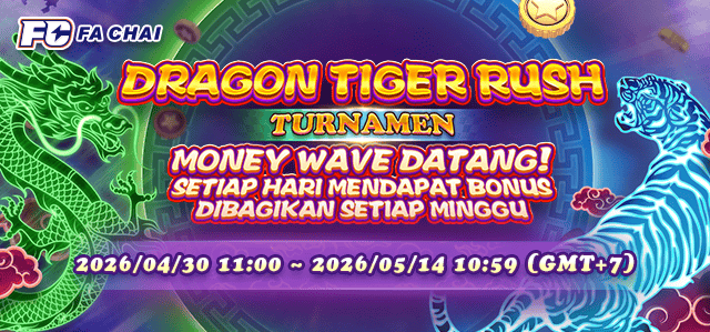 FACHAI - DRAGON TIGER RUSH TURNAMEN