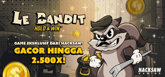 HACKSAW - LE BANDIT HOLD & WIN GAME PROMO BANNER