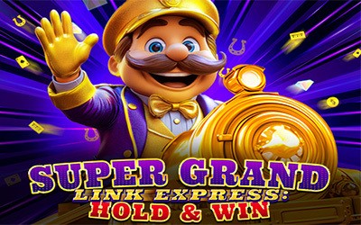 Super Grand Link Express: Hold & Win