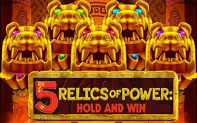 5 Relics of Power: Hold & Win