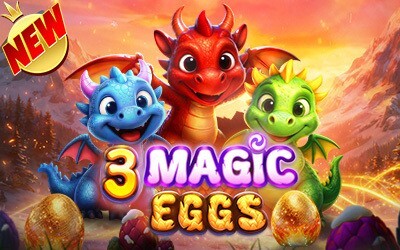 3 Magic Eggs